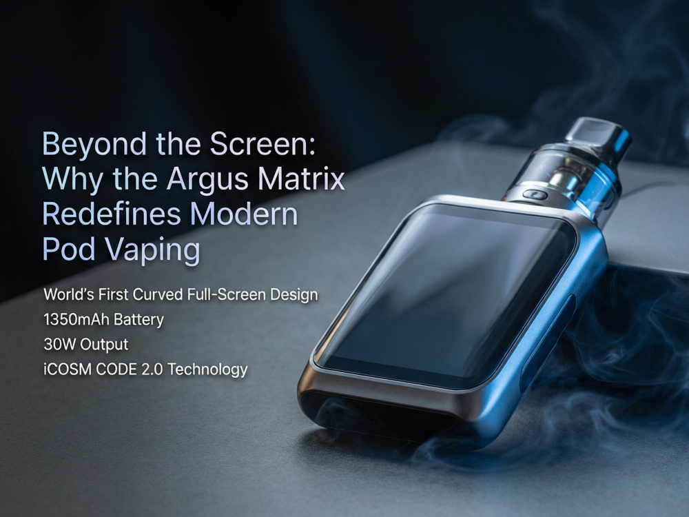 Beyond the Screen: Why the Argus Matrix Redefines Modern Pod Vaping