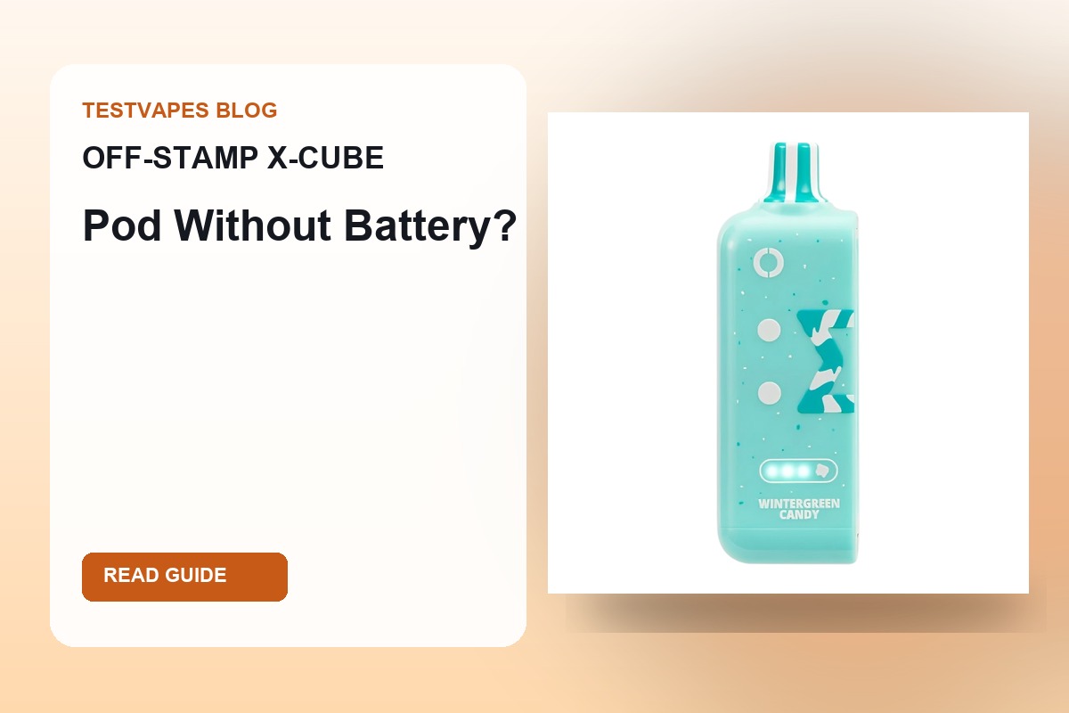 OFF-STAMP X-CUBE disposable vape blog cover for pod and battery compatibility guide