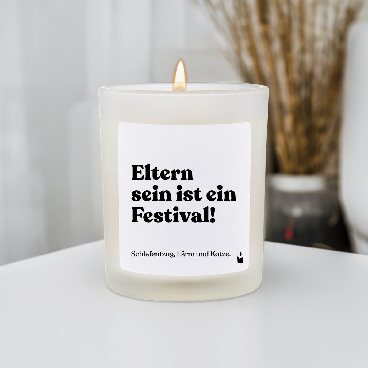 CandleHand Duftkerze Woody Eltern sein ist ein Festival! Schlafentzug, Lärm und Kotze.