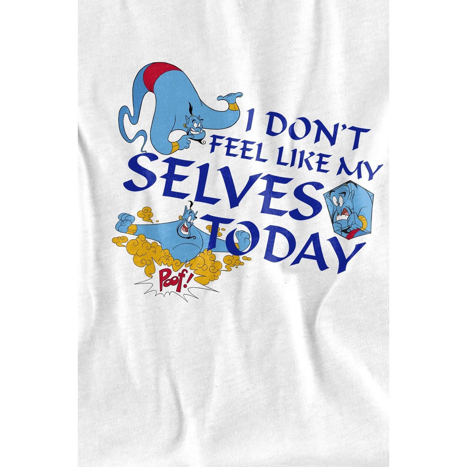 Aladdin I Don't Feel Like My Selves Today TShirt