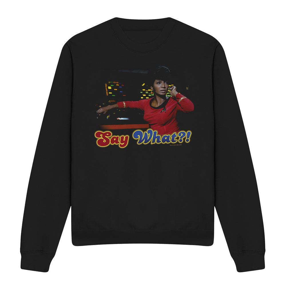 Star Trek Say What Sweatshirt