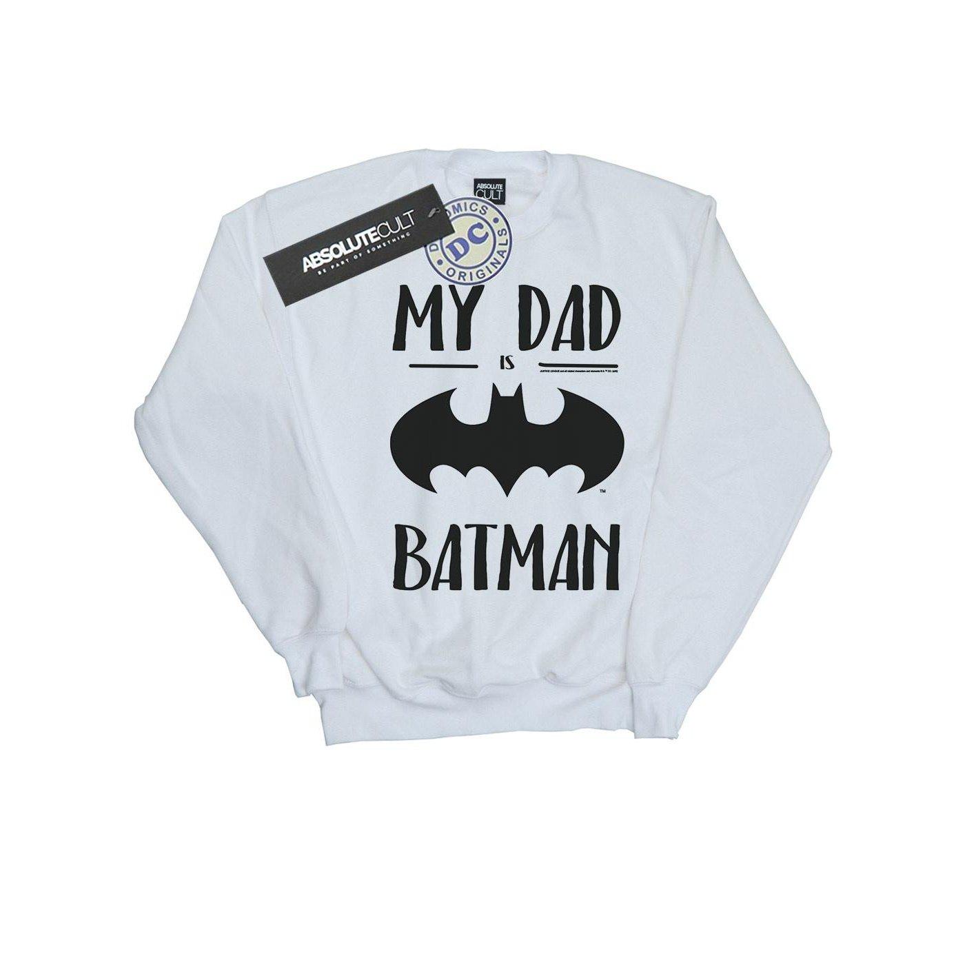 DC COMICS My Dad Is Batman Sweatshirt