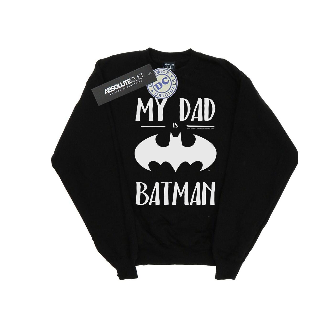 DC COMICS My Dad Is Batman Sweatshirt