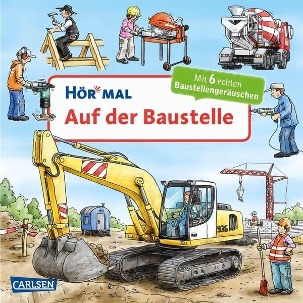 Hör mal (Soundbuch): Auf der Baustelle Christian Zimmer Gebundene Ausgabe