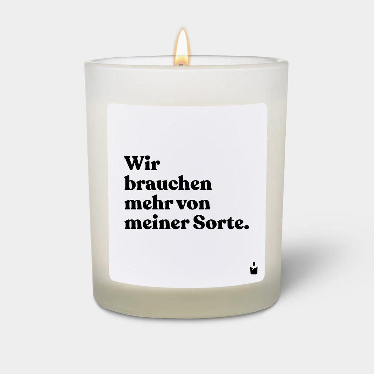 CandleHand Duftkerze Woody Wir brauchen mehr von meiner Sorte.