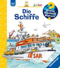 Wieso? Weshalb? Warum? junior, Band 8: Die Schiffe Erne, Andrea; Nieländer, Peter (Illustrationen) Gebundene Ausgabe