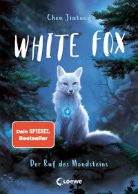 White Fox (Band 1) - Der Ruf des Mondsteins Chen, Jiatong; Loewe Kinderbücher (Hrsg.); Wang, Viola (Illustrationen); Köbele, Ulrike (Übersetzung) Gebundene Ausgabe