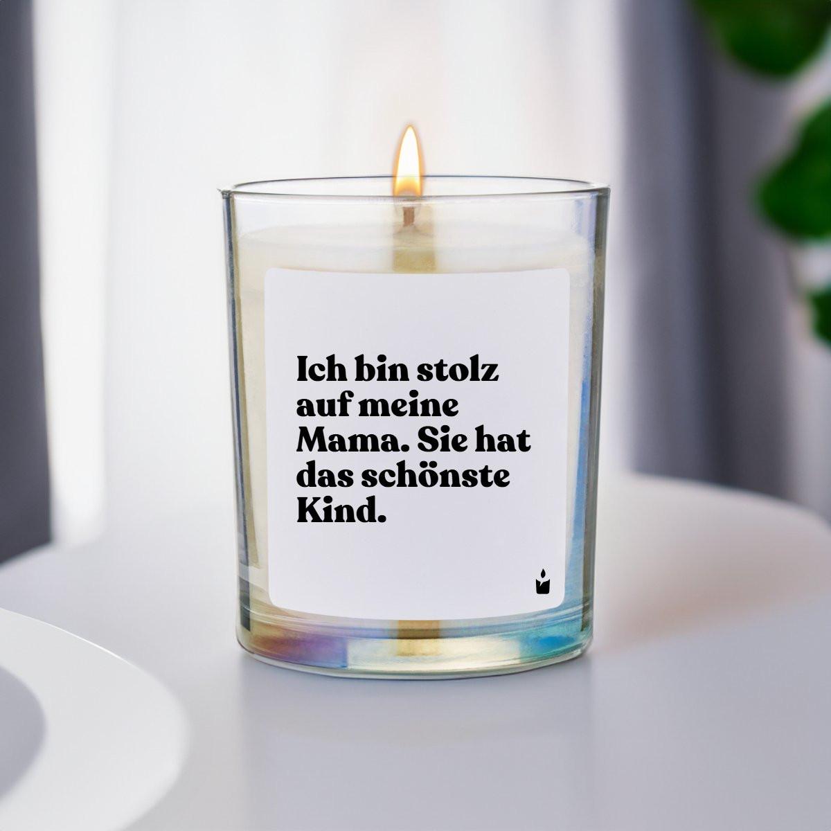 CandleHand Duftkerze Woody Ich bin stolz auf meine Mama. Sie hat das schönste Kind.
