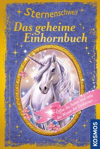 Sternenschweif, Das geheime Einhornbuch Chapman, Linda; Llobet, Josephine (Illustrationen) Gebundene Ausgabe