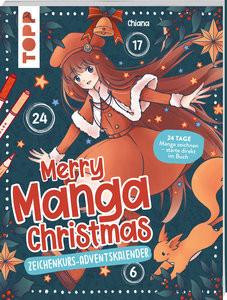 Frech Merry Manga Christmas. Das Adventskalender-Buch