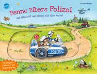Benno Bibers Polizei. Mit Blaulicht und Sirene eilt Hilfe herbei Kugler, Christine; Kugler, Christine (Illustrationen) Gebundene Ausgabe