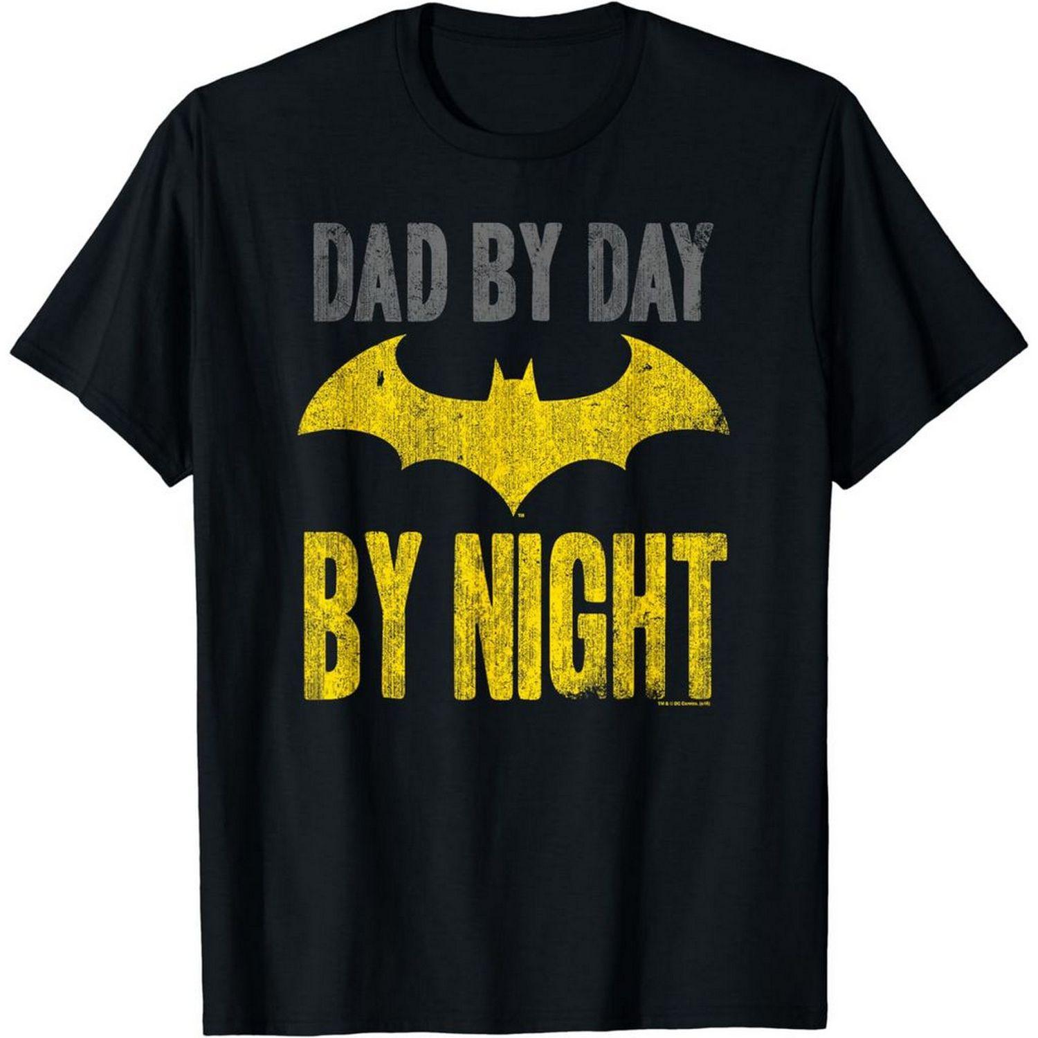 BATMAN Dad By Day T-Shirt