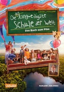 Die unlangweiligste Schule der Welt 1: Das Buch zum Film Jablonski, Marlene; Kirschner, Sabrina J.; Parciak, Monika (Illustrationen) Gebundene Ausgabe