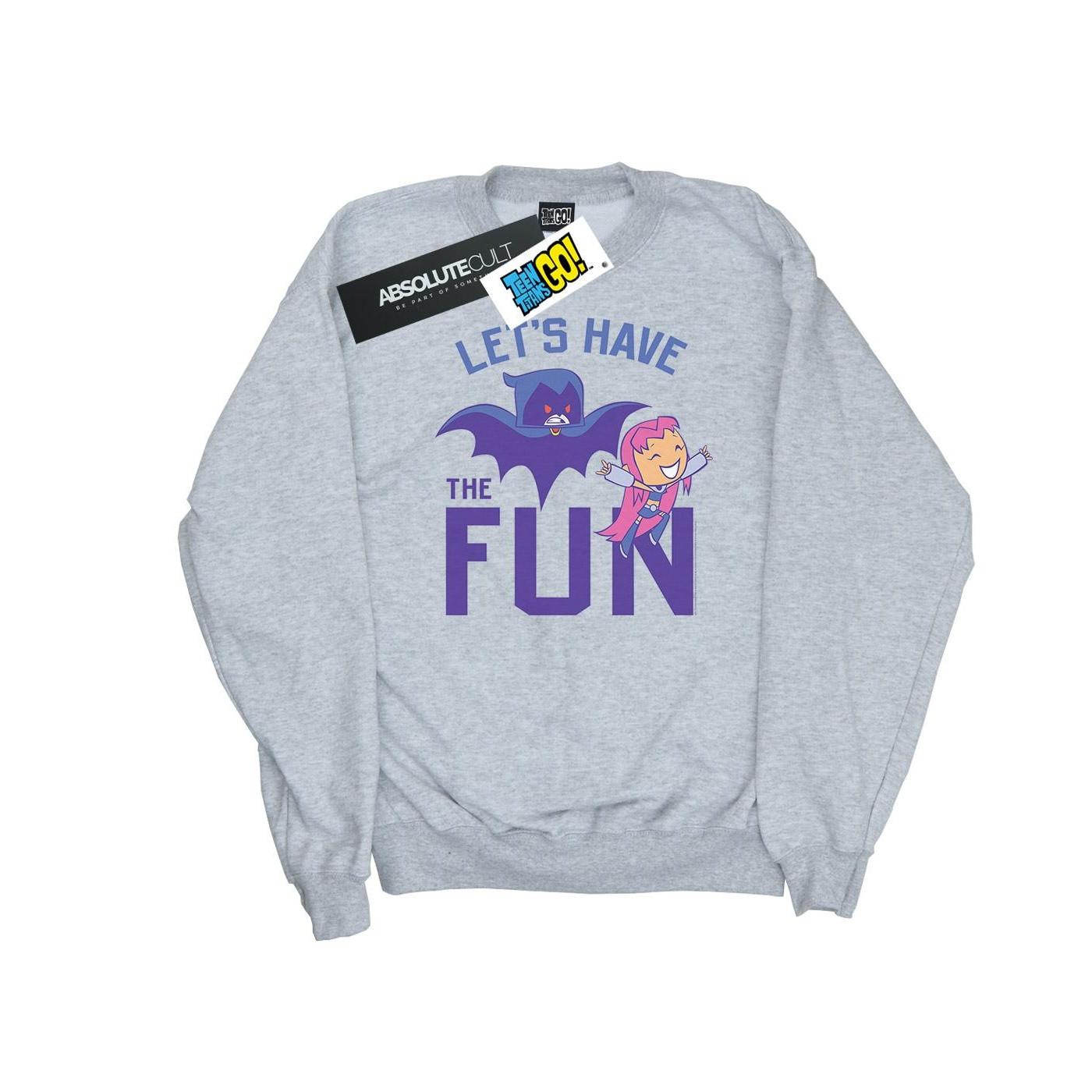 DC COMICS Teen Titans Go Let's Have The Fun Sweatshirt