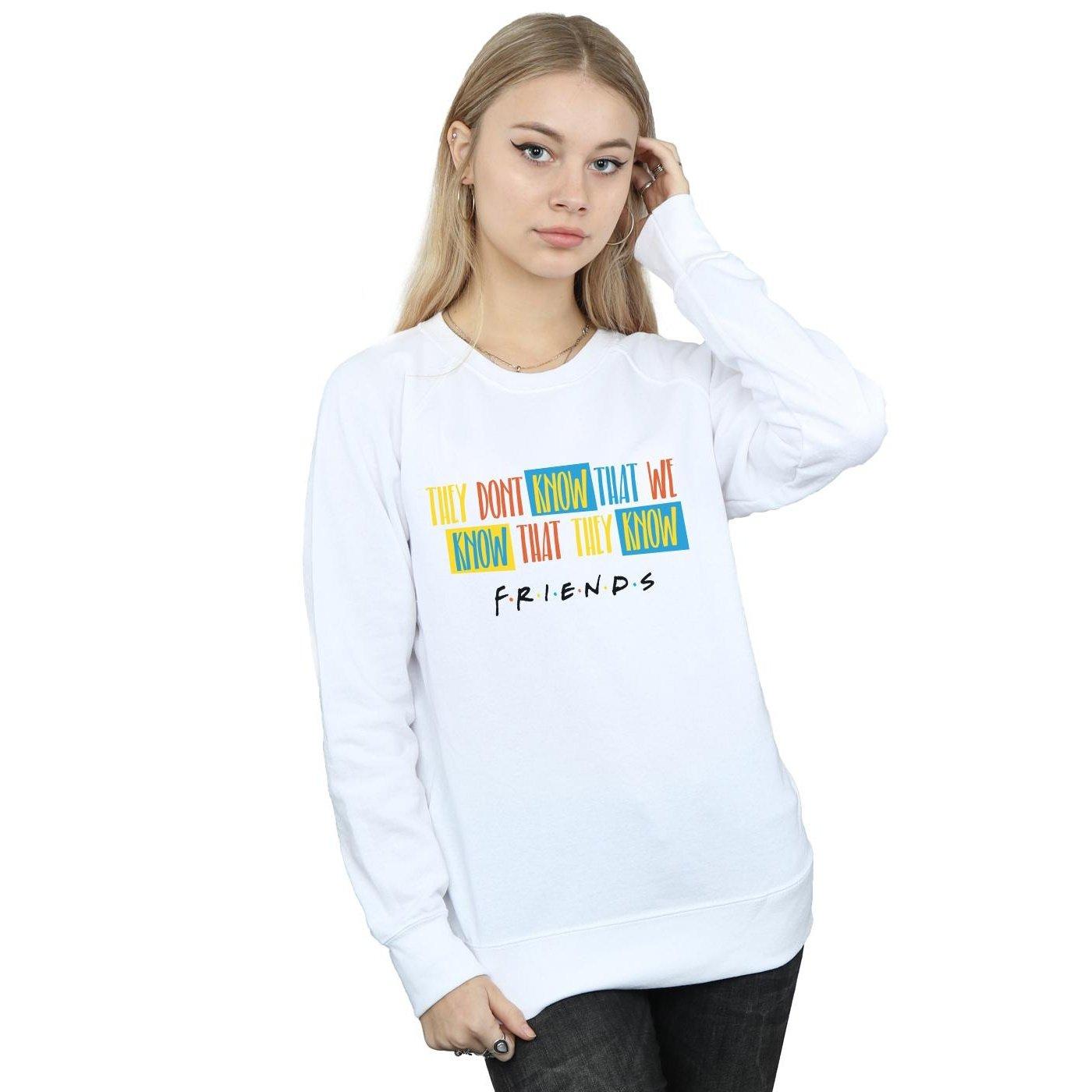 Friends They Don't Know Script Sweatshirt