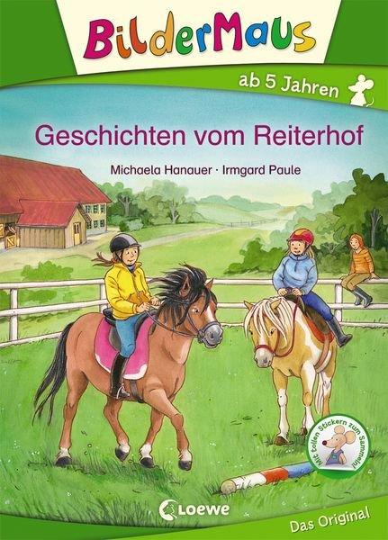 Bildermaus Geschichten vom Reiterhof Michaela Hanauer Gebundene Ausgabe