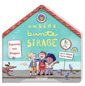 Unsere bunte Straße Höck, Maria; Hesse, Lena (Illustrationen) Gebundene Ausgabe