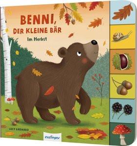 Mein erstes Jahreszeitenbuch: Benni, der kleine Bär Kiel, Anja; Barnard, Lucy (Illustrationen) Gebundene Ausgabe