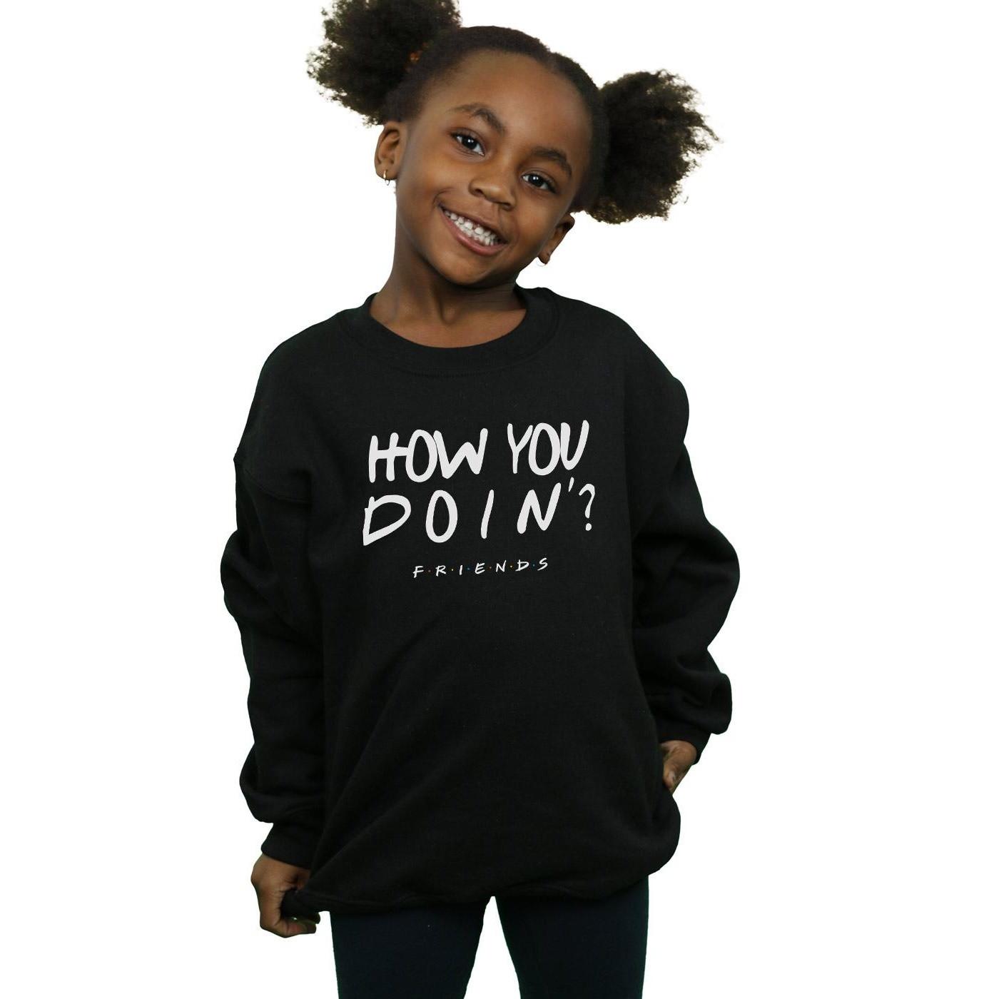 Friends How You Doin? Sweatshirt