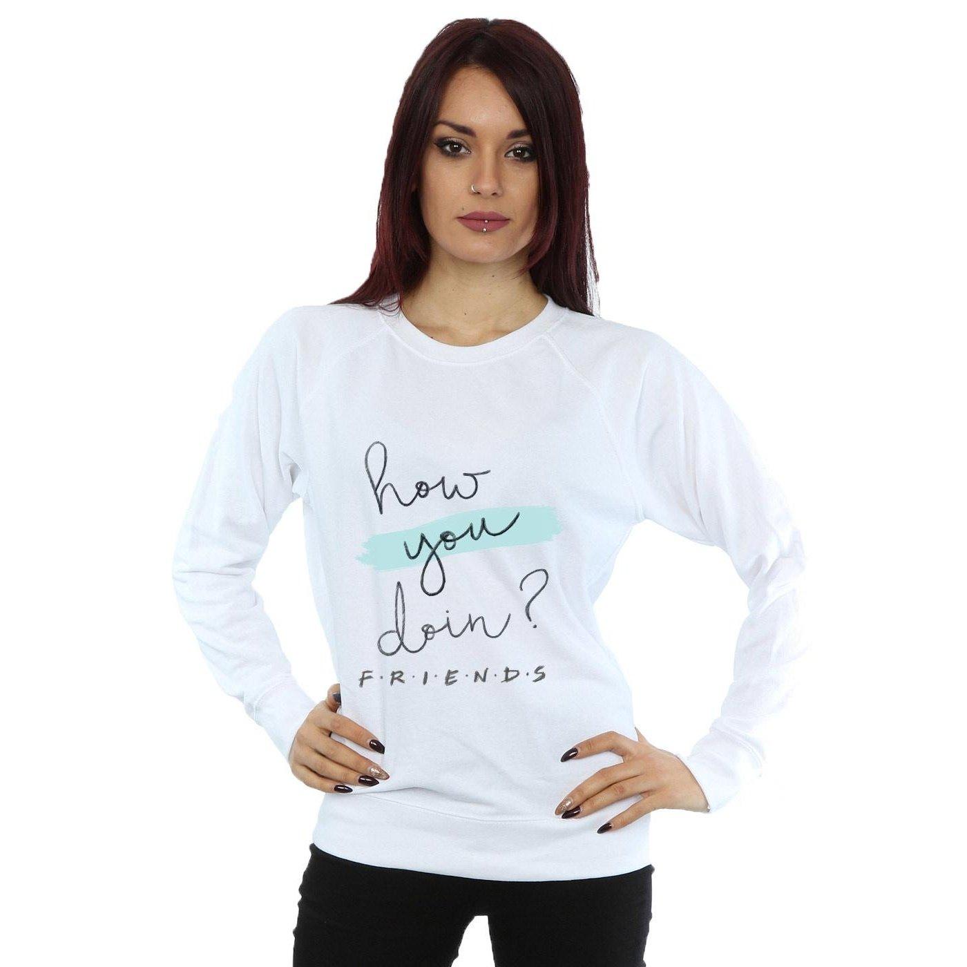 Friends How You Doin? Sweatshirt