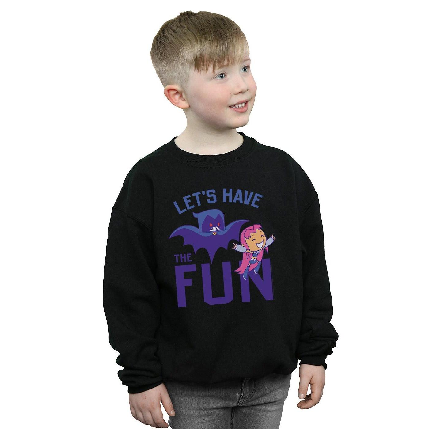 DC COMICS Teen Titans Go Let's Have The Fun Sweatshirt
