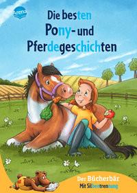 Die besten Pony- und Pferdegeschichten Müller, Karin; Vogel, Maja von; Kühler, Anna-Lena (Illustrationen); Bierkandt, Julia (Illustrationen); Gerigk, Julia (Illustrationen) Gebundene Ausgabe