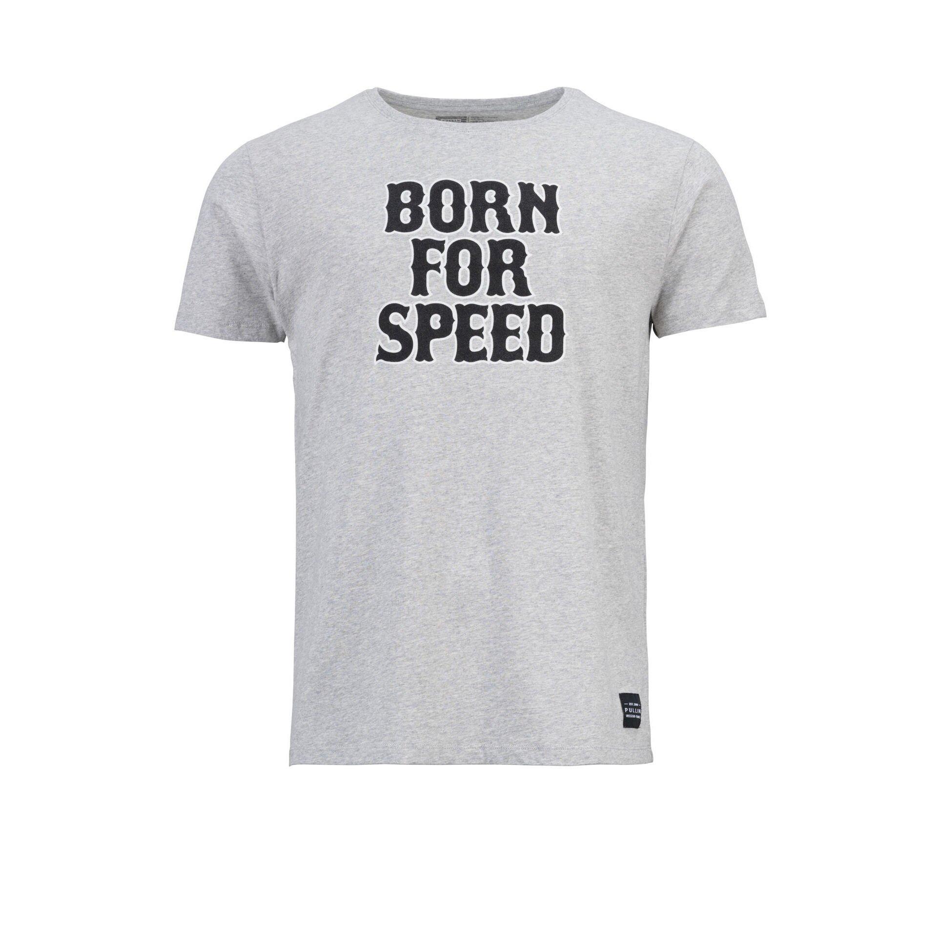 pull in Born For Speed T-Shirt