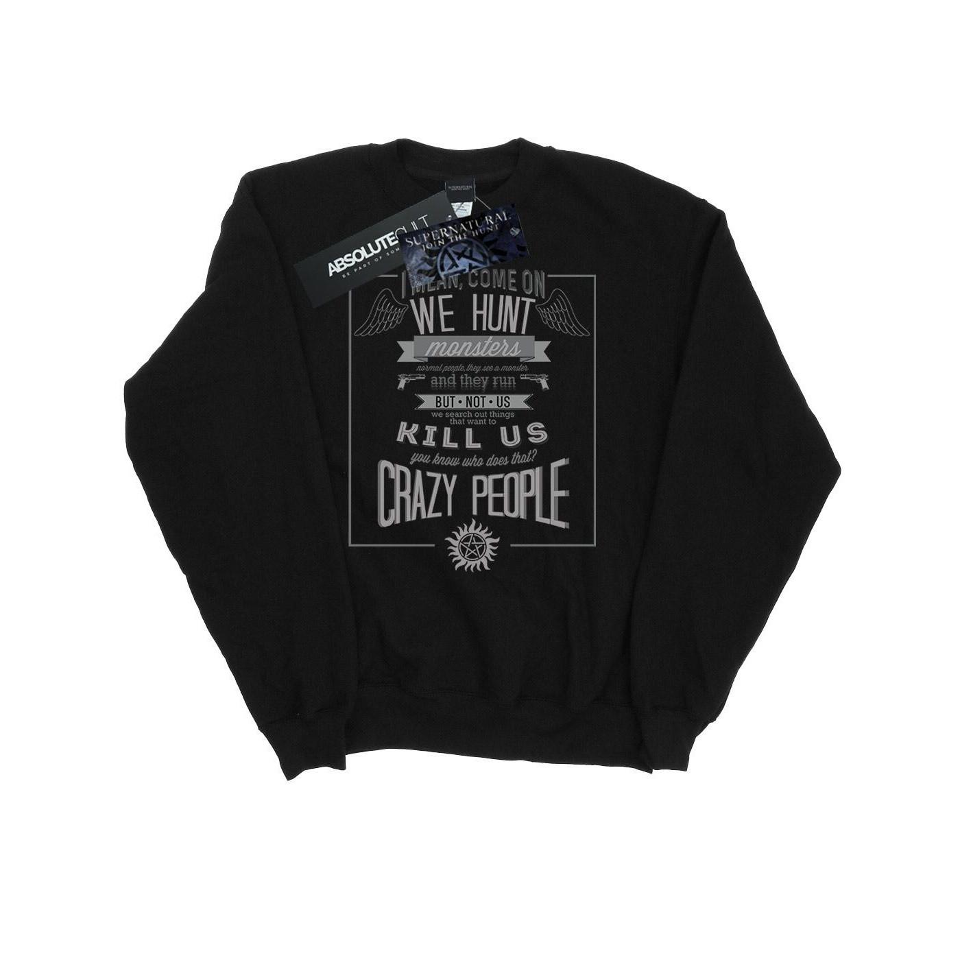 Supernatural Crazy People Sweatshirt