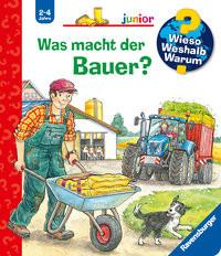 Wieso? Weshalb? Warum? junior, Band 62: Was macht der Bauer? Mennen, Patricia; Kreimeyer-Visse, Marion (Illustrationen) Gebundene Ausgabe