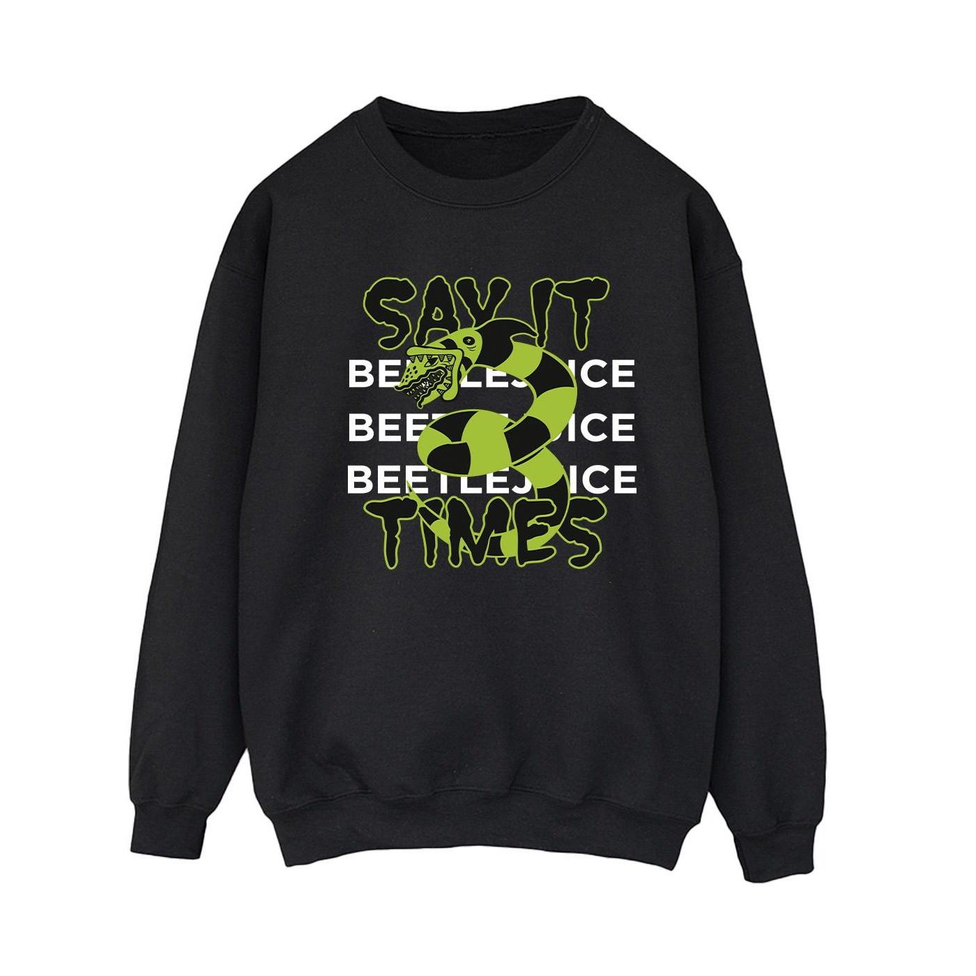 Beetlejuice Say It 3 Times Sweatshirt