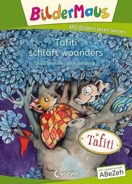 Bildermaus Tafiti schläft woanders Julia Boehme Gebundene Ausgabe