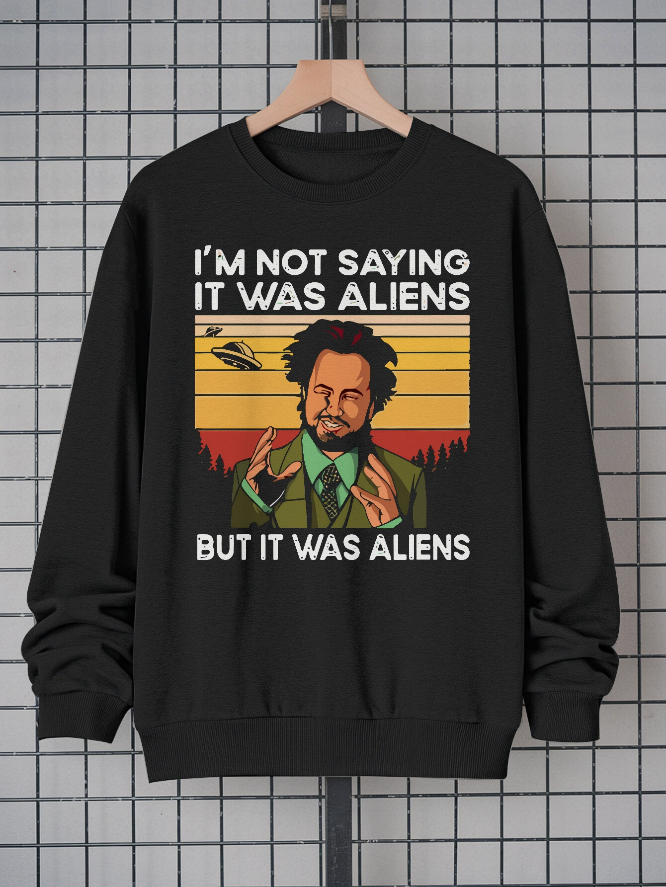 Men's Funny Alien Abduction Quote Sweatshirt - Black Crew Neck Pullover |   100% Polyester, Machine Washable, Sci-Fi & Humor Graphic, Bold Print Casual Streetwear Long Sleeve Top
