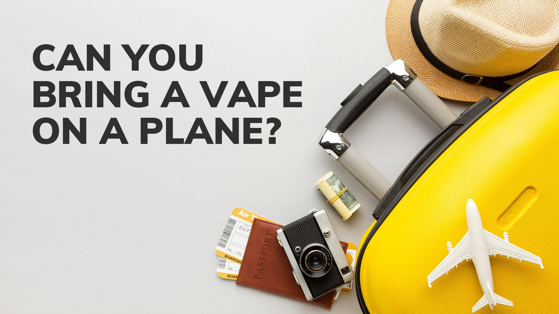 Can You Bring a Vape on a Plane? (2025 Update)